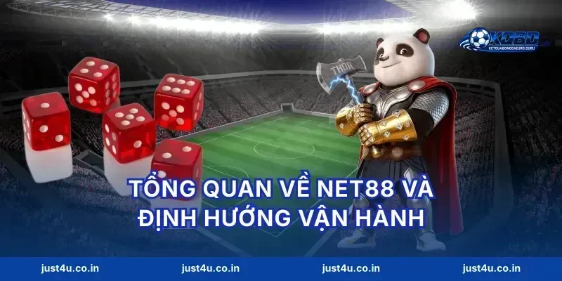 Tổng quan về net88 và định hướng vận hành