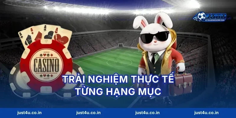 Trải nghiệm thực tế từng hạng mục