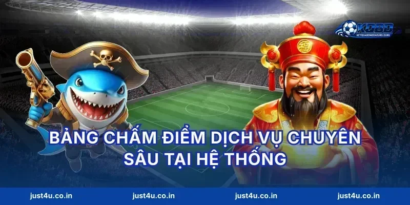 Bảng chấm điểm dịch vụ chuyên sâu tại hệ thống