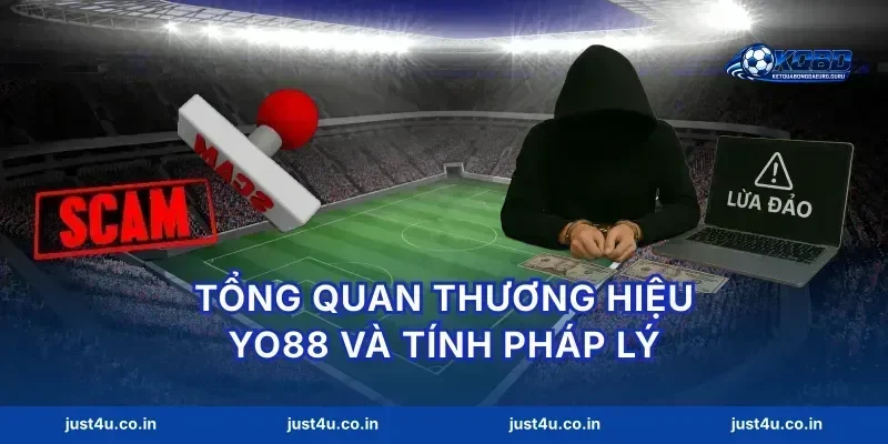 Tổng quan thương hiệu yo88 và tính pháp lý